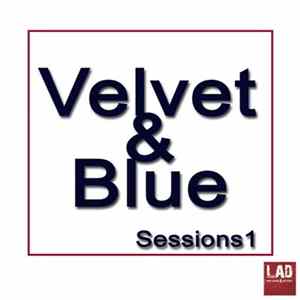 Various - Velvet & Blue Sessions 1 Mp3
