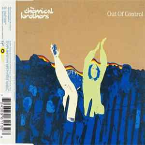 The Chemical Brothers - Out Of Control Mp3