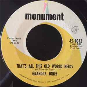 Grandpa Jones - That's All This Old World Needs / Don't Look Back Mp3
