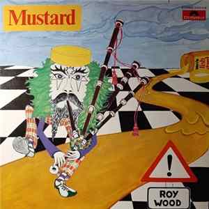 Roy Wood - Mustard Mp3