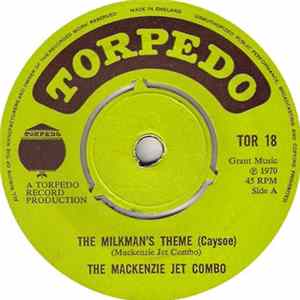 The McKenzie Jet Combo - The Milkman's Theme (Caysoe) / The Capadulah Recipe Mp3