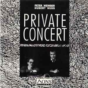 Peter Weniger & Hubert Nuss - Private Concert Mp3