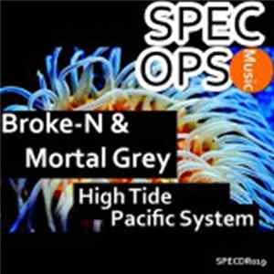 Broke-N & Mortal Grey - High Tide Mp3