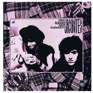 Nikki Sudden & Dave Kusworth : Jacobites - Jacobites Mp3