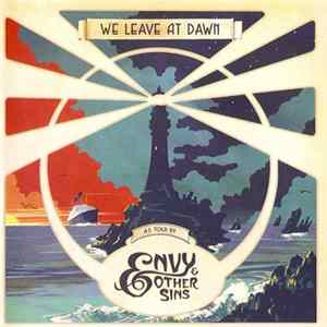 Envy & Other Sins - We Leave At Dawn Mp3