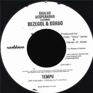 Koalas Desperados Featuring Bezegol & Korbo - Tempu Mp3