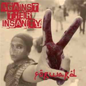 Forward - Against Their Insanity Mp3