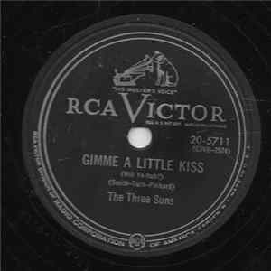 The Three Suns - Gimme A Little Kiss / Under A Blanket Of Blue Mp3