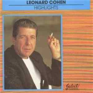Leonard Cohen - Highlights Mp3