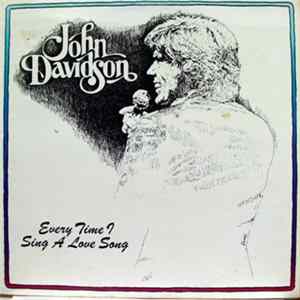 John Davidson - Every Time I Sing A Love Song Mp3