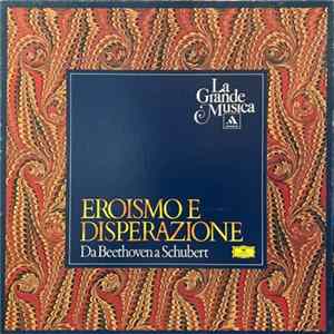Various - Eroismo E Disperazione Mp3