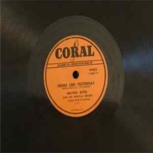 Milton Estes And His Musical Millers - Seems Like Yesterday / The Waltz I Waltzed With You Mp3
