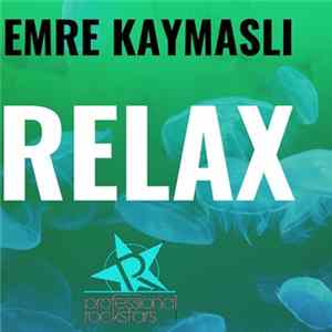 Emre Kaymasli - RELAC Mp3