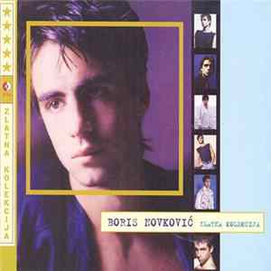 Boris Novković - Zlatna Kolekcija Mp3