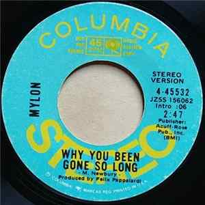 Mylon - Why You Been Gone So Long Mp3