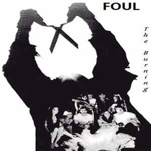 Foul - The Burning Mp3
