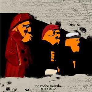 Shaduz - No More Words. Mp3