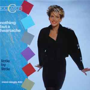C.C. Catch - Nothing But A Heartache Mp3
