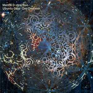 Mental D-struction - Ubuntu Gaia - Day Dreamer Mp3