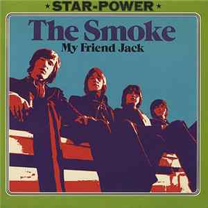 The Smoke - My Friend Jack Mp3
