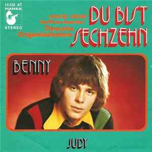 Benny - Du Bist Sechzehn Mp3