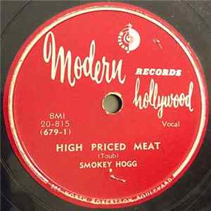 Smokey Hogg - High Priced Meat / Sleepless Blues Mp3