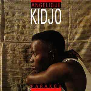 Angelique Kidjo - Parakou Mp3