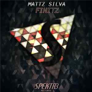 Mattz Silva - Finitz Mp3