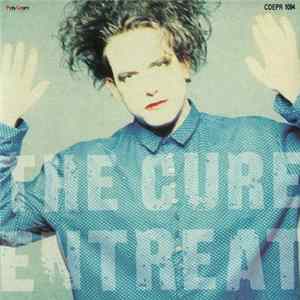 The Cure - Entreat Mp3
