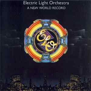 Electric Light Orchestra - A New World Record Mp3