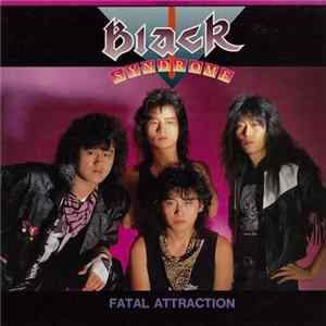 Black Syndrome - Fatal Attraction Mp3