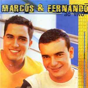 Marcos & Fernando - Ao Vivo Mp3