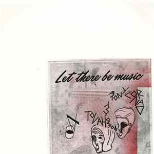 Tovah Olson & Tony Conrad - Let There Be Music Mp3
