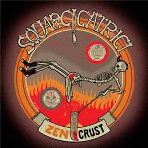 Squarcicatrici - Zen Crust Mp3