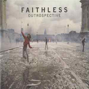 Faithless - Outrospective Mp3