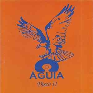 Various - Águia Disco II Mp3