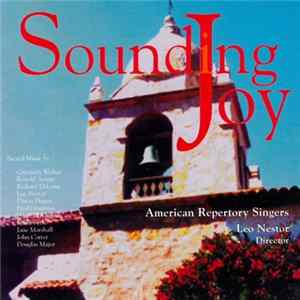 American Repertory Singers, Leo Nestor - Sounding Joy Mp3