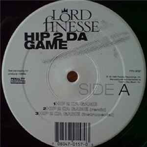 Lord Finesse - Hip 2 Da Game / No Gimmicks Mp3