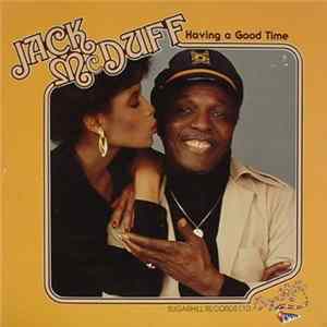 Jack McDuff - Having A Good Time Mp3