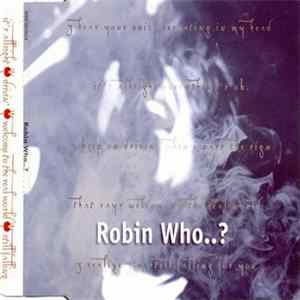 Robin Who..? - It's Allright Mp3