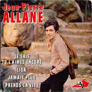 Jean-Pierre Allane - Jamais Plus Mp3