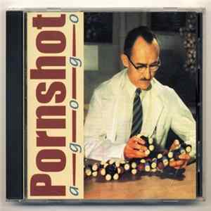 Pornshot - A-Go-Go Mp3