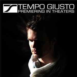 Tempo Giusto - Premiering In Theaters DJ Mix Mp3