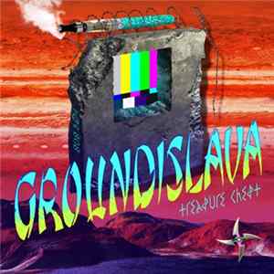 Groundislava - Treasure Chest Mp3