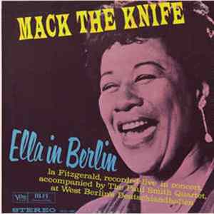 Ella Fitzgerald - Mack The Knife - Ella In Berlin Mp3
