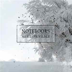 Notebooks - Merit/Privilege Mp3