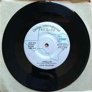 Kim & Callahan - Cadillac / Feelings Gone Mp3