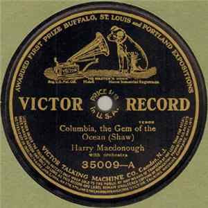 Harry Macdonough / Frank C. Stanley - Columbia, The Gem Of The Ocean / The Star Spangled Banner Mp3
