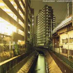 Under Graph - パラダイム Mp3