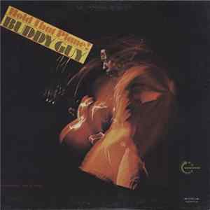 Buddy Guy - Hold That Plane! Mp3